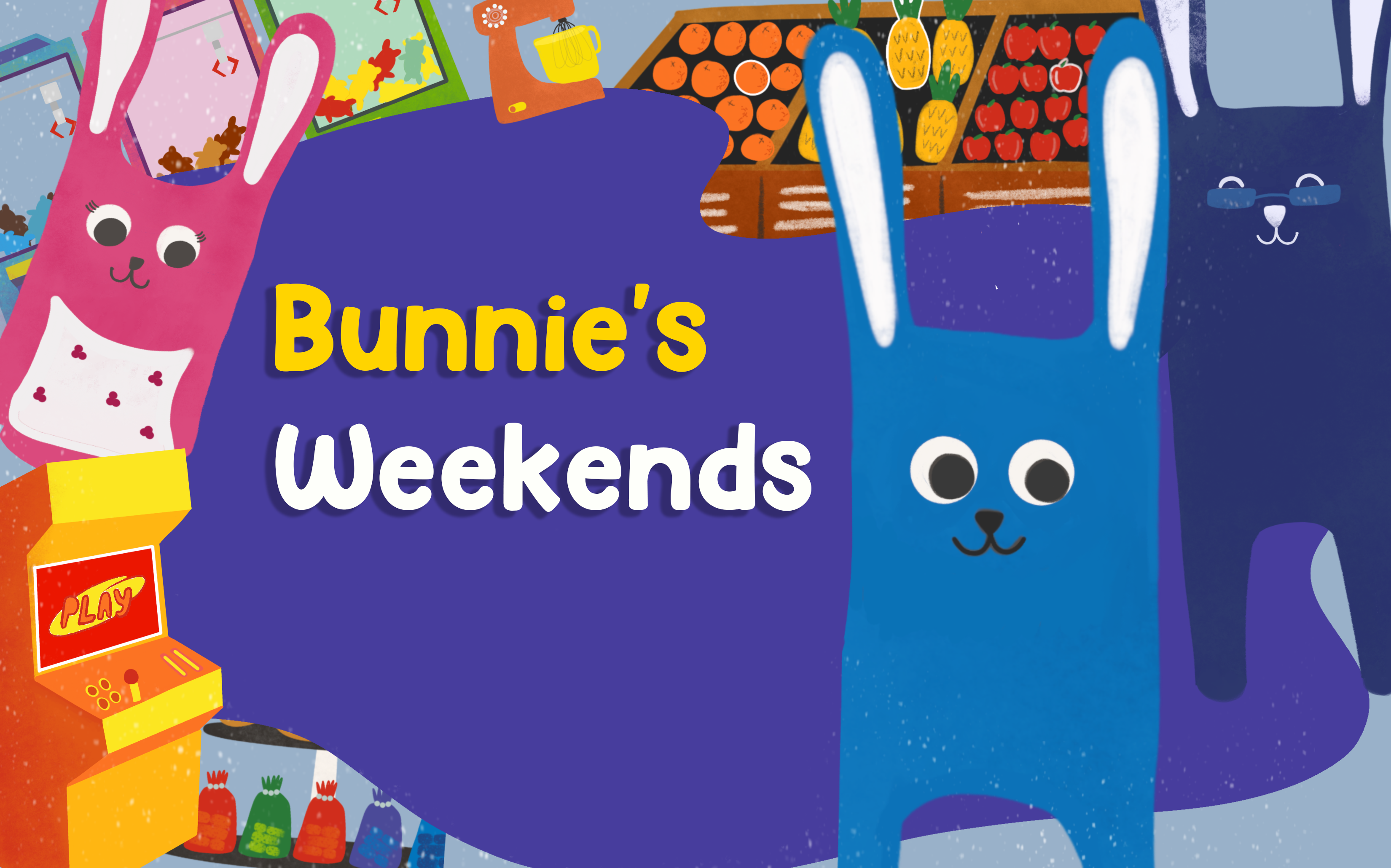 Bunnie's Weekends