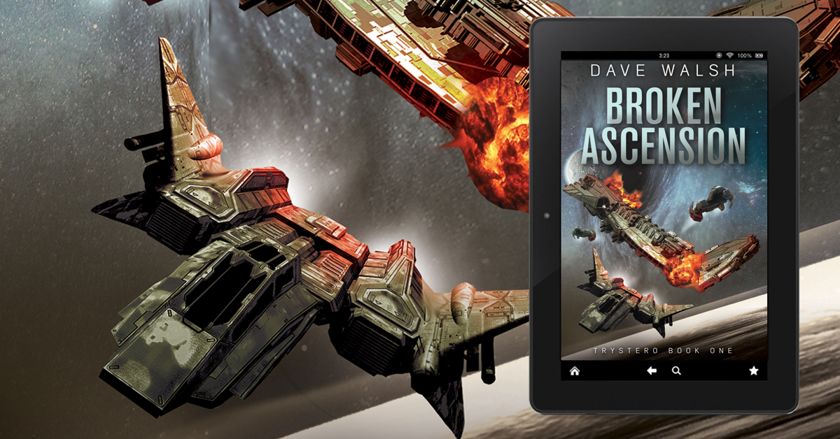 Broken Ascension (A Science Fiction Adventure): Trystero Book 1