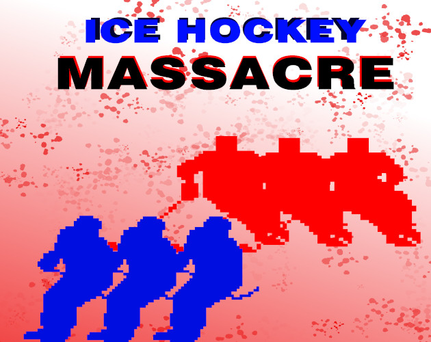 Ice Hockey Massacre