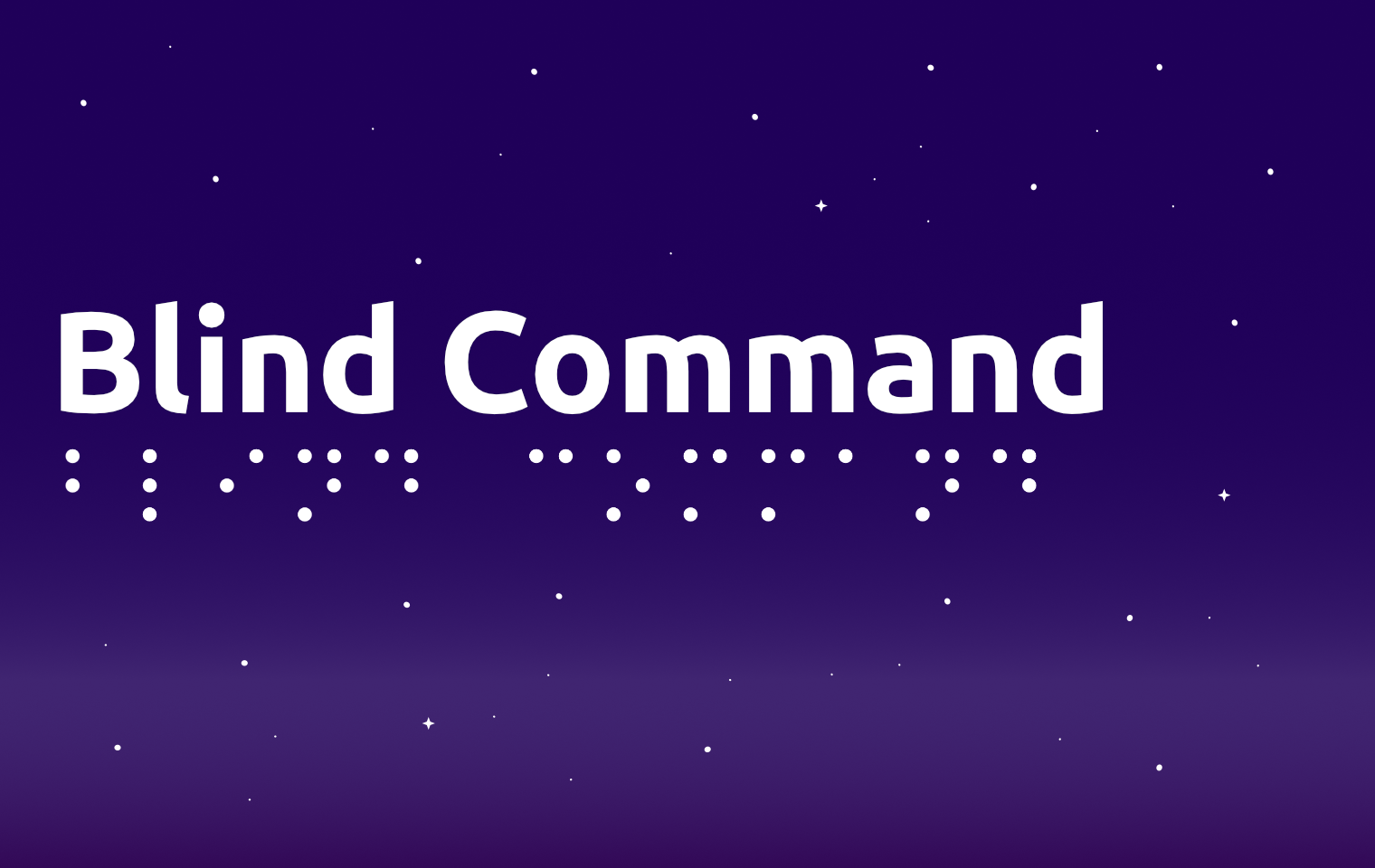 Blind Command