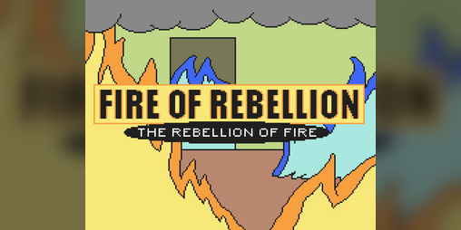 Cover image for Fire of Rebellion: The Rebellion of Fire