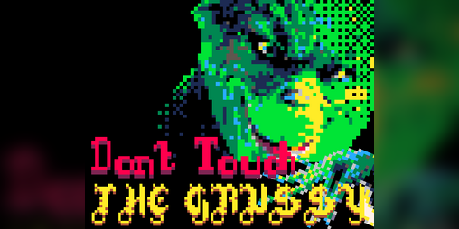 Cover image for Don't Touch The Grussy