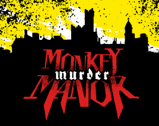 Monkey Murder Manor  