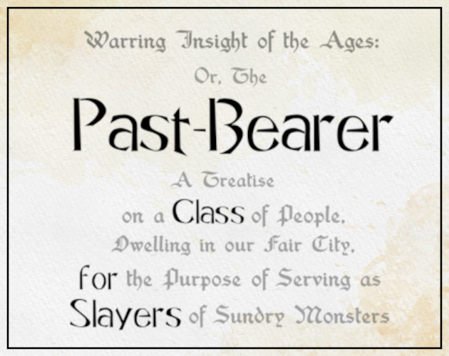 Cover image for Past-Bearer: Class for Slayers RPG
