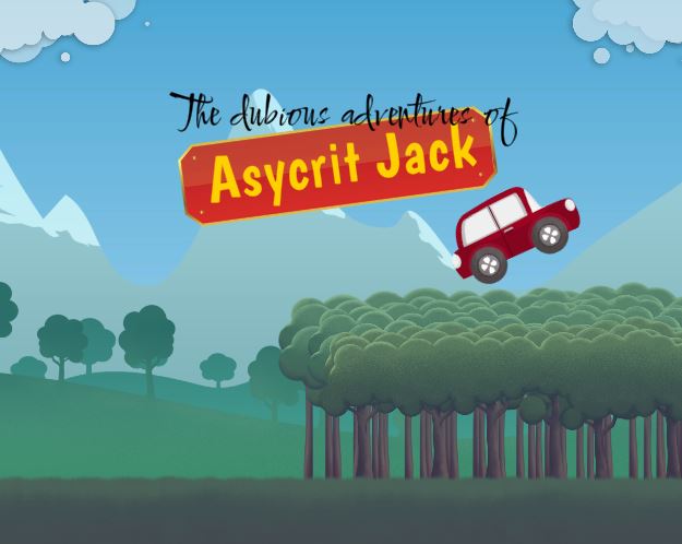 The dubious adventures of Asycrit Jack
