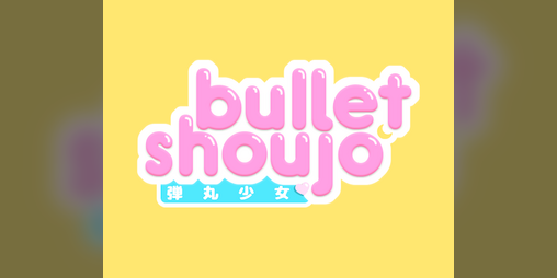 Cover image for Bullet Shoujo