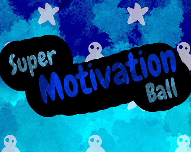 Super Motivation Ball