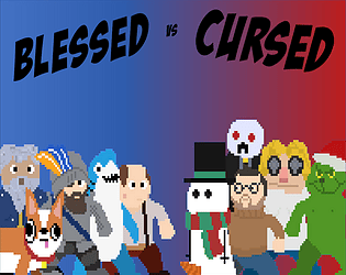Blessed vs Cursed