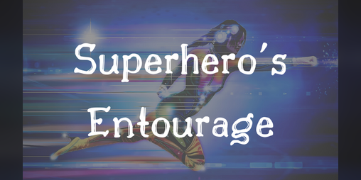 Cover image for Superhero's Entourage