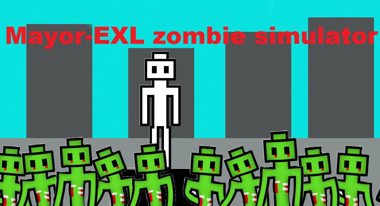 Mayor-EXL zombie simulator (Demo)