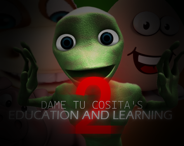 Dame tu Cosita's Education and Learning 2