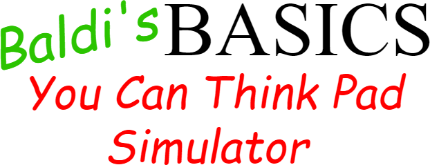 Baldi's Basics Y.C.T.P. Simulator