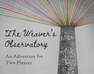 The Weaver's Observatory  