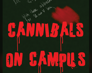 Cannibals on Campus  