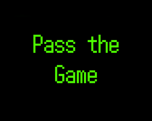 Pass the Game   - A very simple game for conventions and large gatherings! 