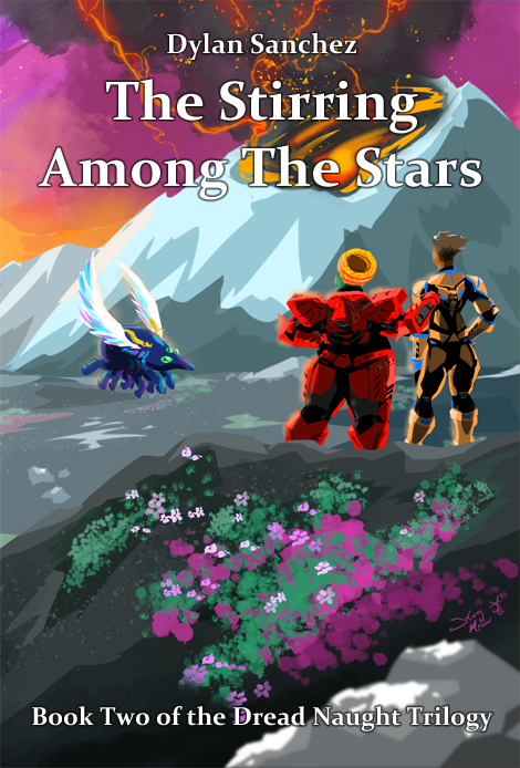 Cover image for The Stirring Among The Stars: Book Two of the Dread Naught Trilogy