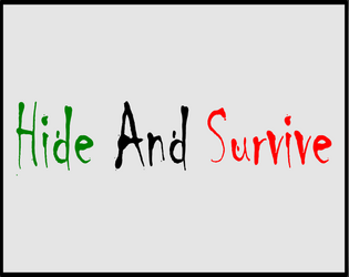 Hide and Survive  