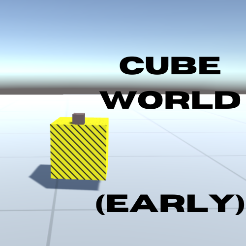 Cube World (VERY EARLY IN DEV)