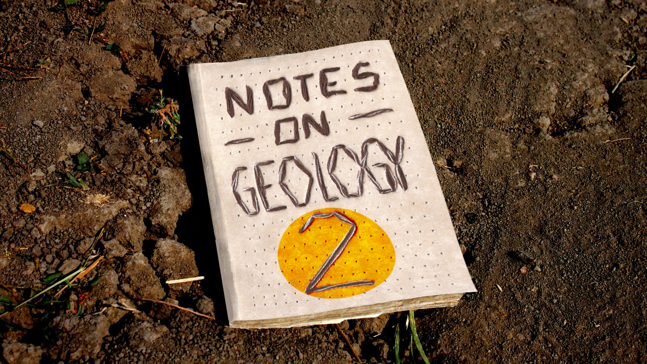 Notes on Geology