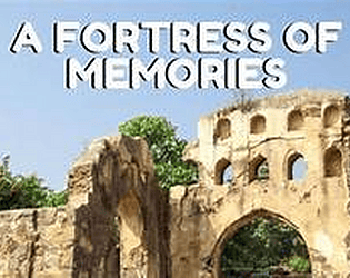 Fortress of Memories