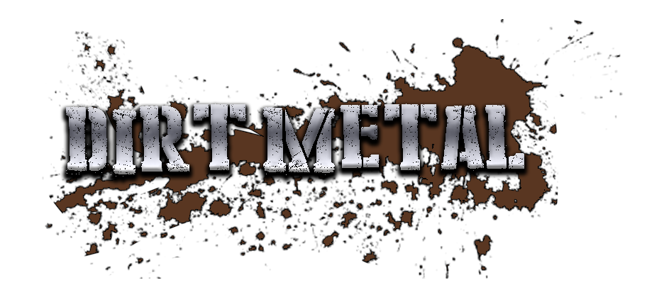 Dirt Metal