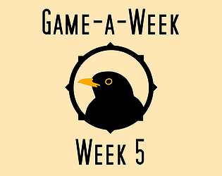Game-a-Week | Week 5