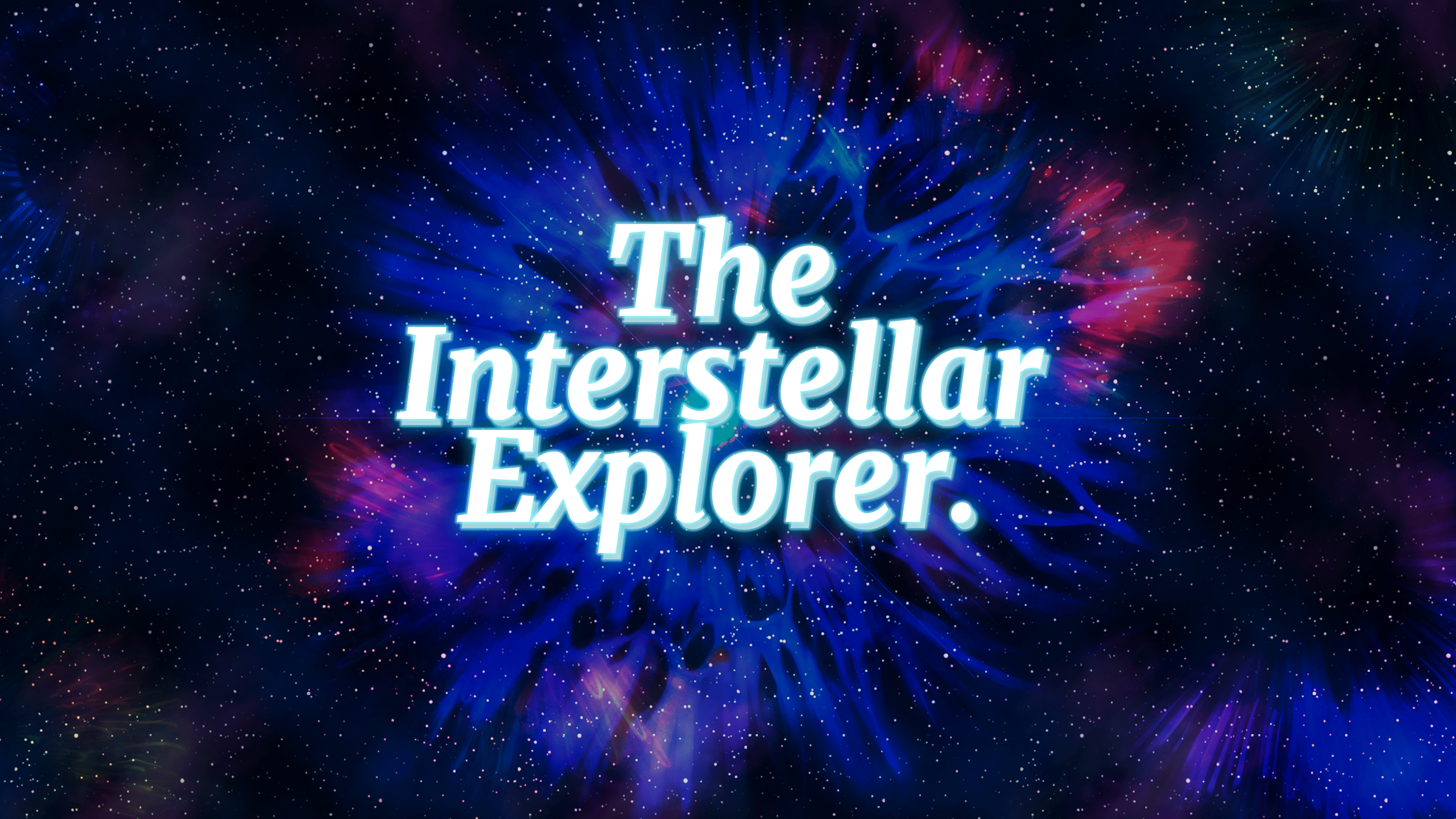 The Interstellar Explorer