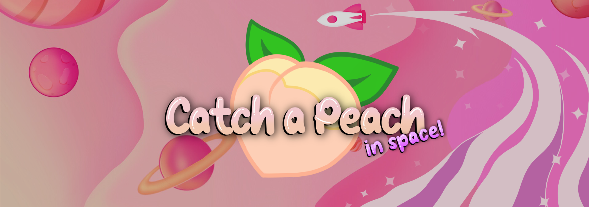Catch a Peach In Space