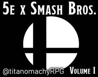 5e x Smash Bros.  