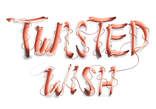 Twisted Wish