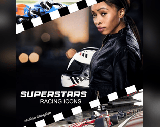 Superstars: Racing Icons VF   - un jeu de course pour 3 à 6 joueurs basé sur MFZ: Firebeands 