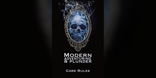 Cover image for Modern Adventuring & Plunder
