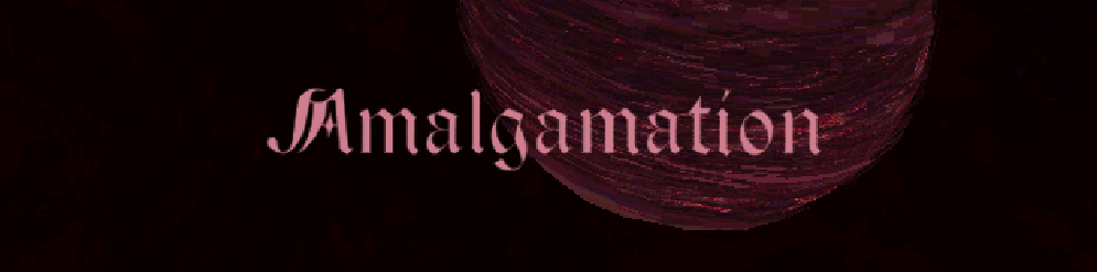 Amalgamation
