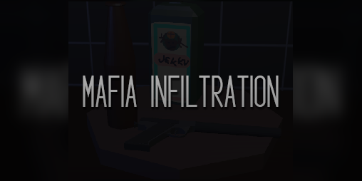 Cover image for Mafia Infiltration