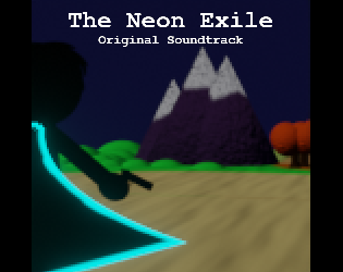 The Neon Exile - Original Soundtrack