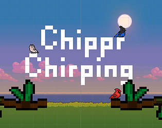 Chippr Chirping
