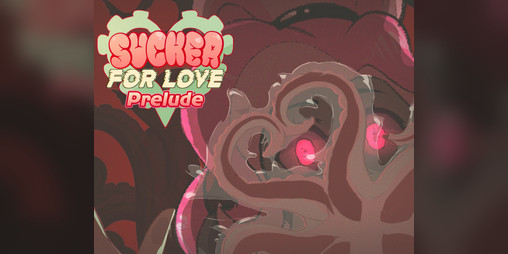 Cover image for Sucker for Love Prelude