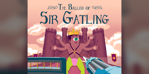 Cover image for The Ballad of Sir Gatling
