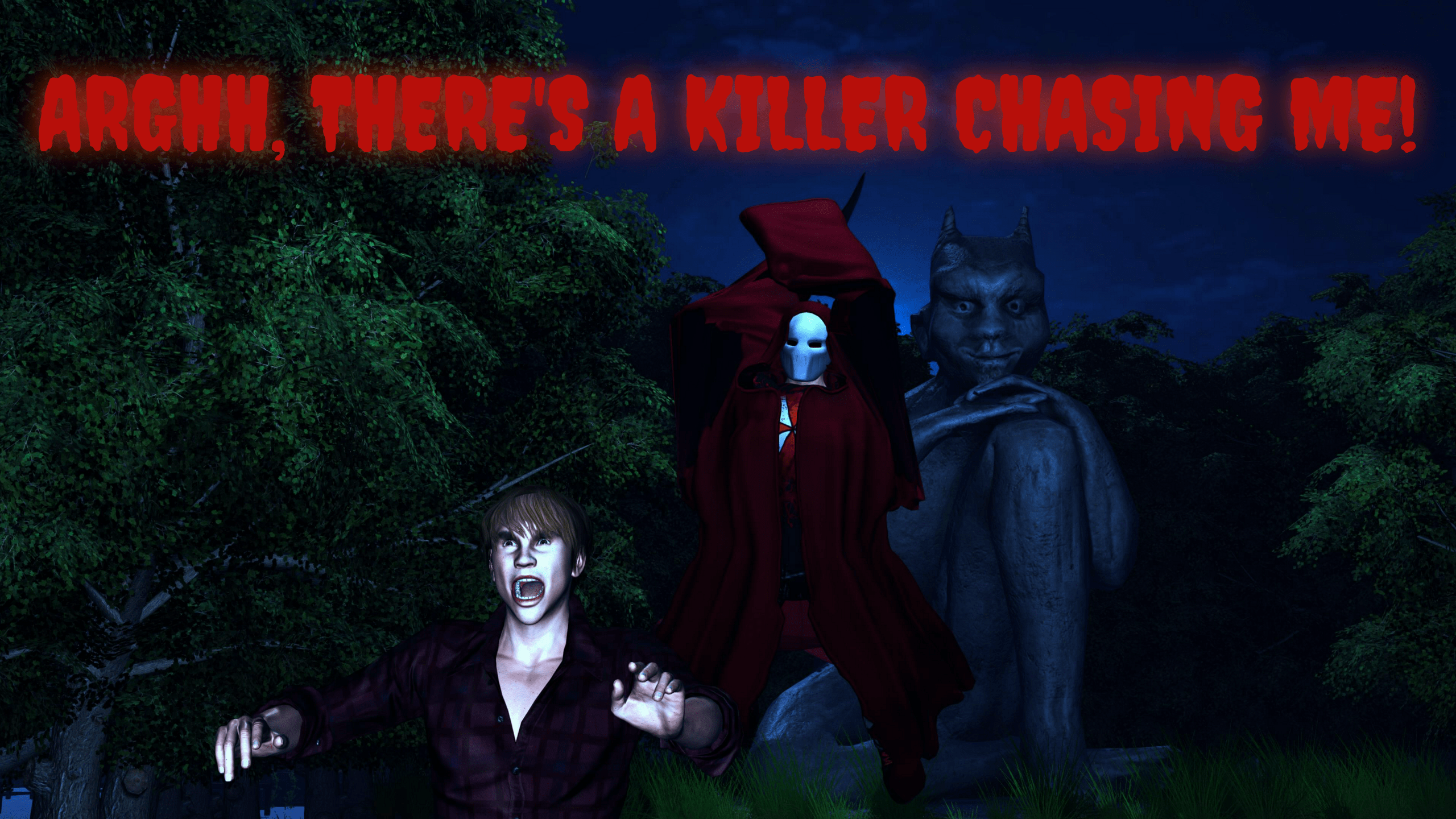 ARGHH, there's a killer chasing me! cover
