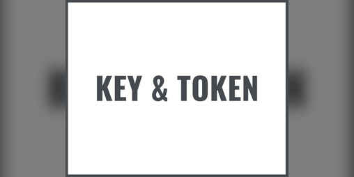 Cover image for Key & Token