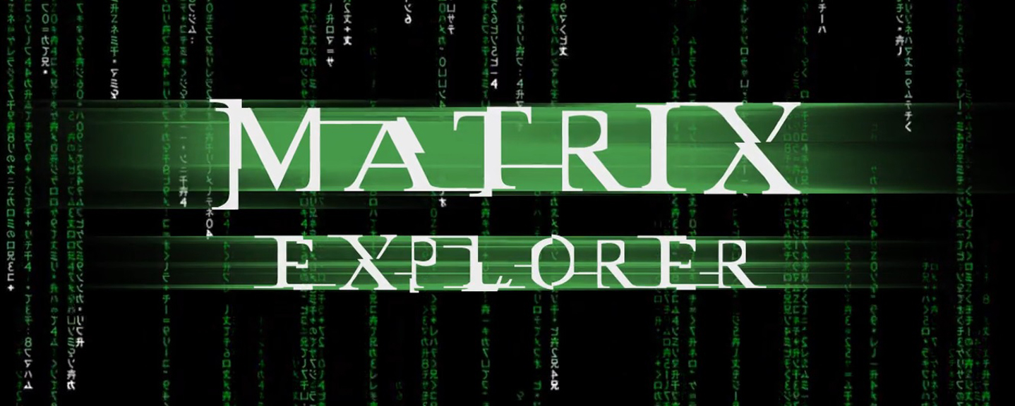 MATRIX EXPLORER - UT99 Mod