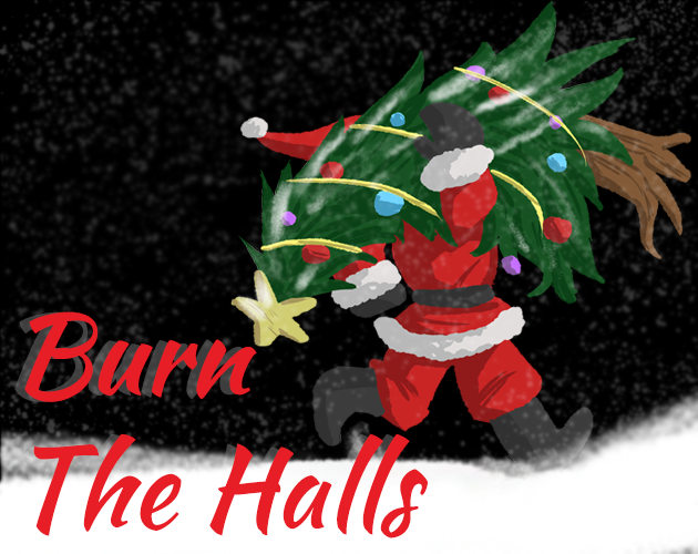 Burn The Halls