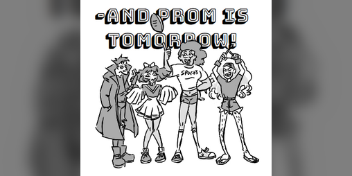 Cover image for And Prom Is Tomorrow! A One Page TTRPG