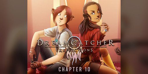 Cover image for DreamCatcher: Reflections - Vol. 2, Ch. 10 (BETA)