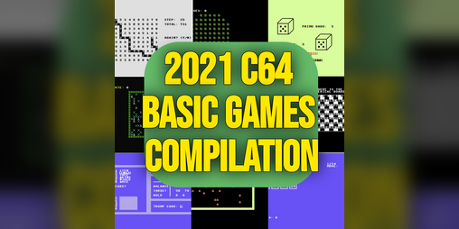 Cover image for 2021 C64 Basic Games Compilation