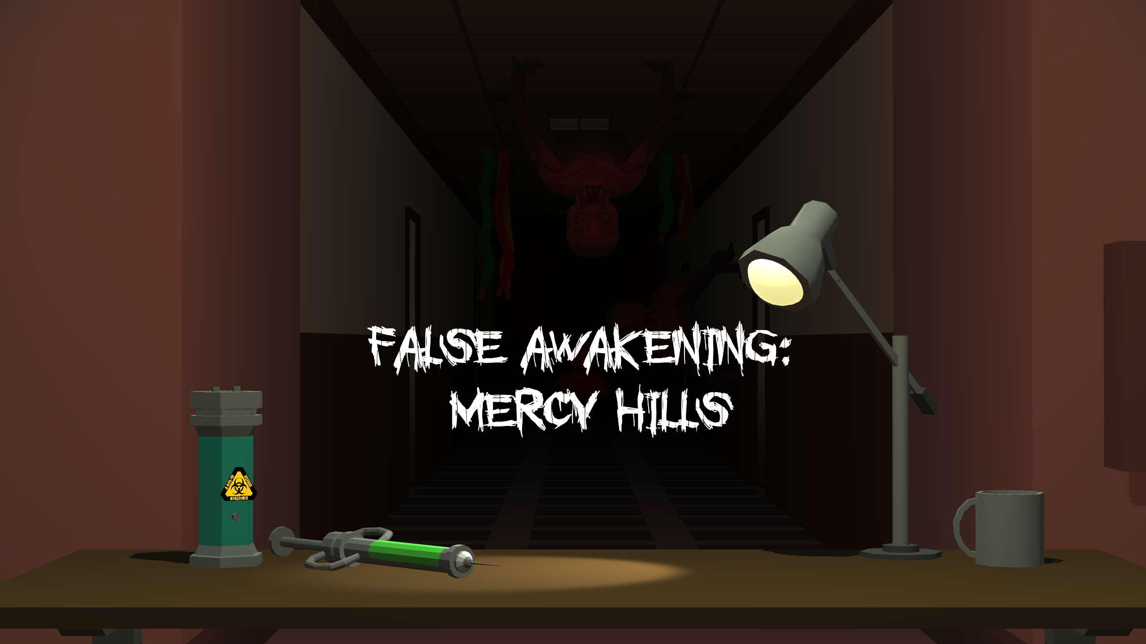 False Awakening: Mercy Hills