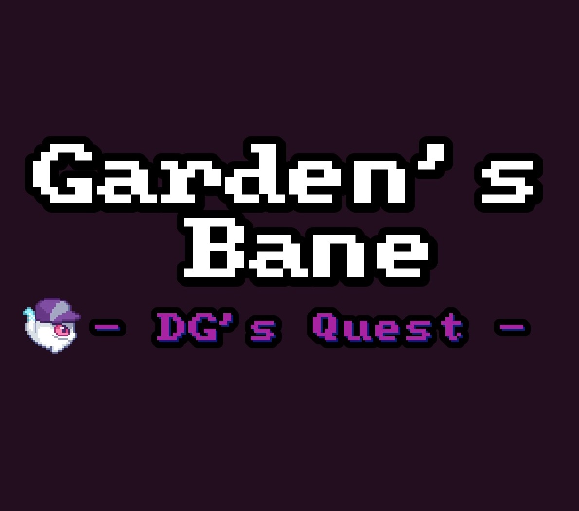 Cover image for Garden's Bane - DG's Quest