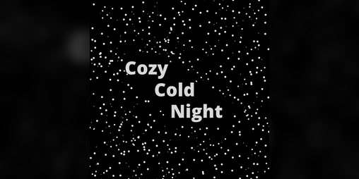 Cover image for Cozy Cold Night
