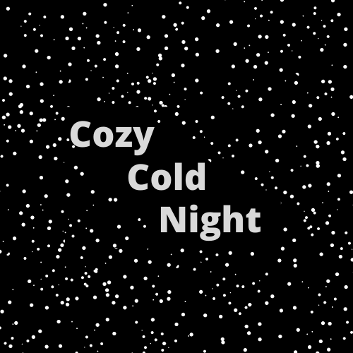 Cover image for Cozy Cold Night