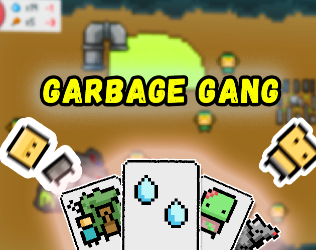 Garbage Gang